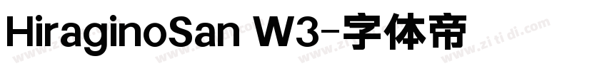 HiraginoSan W3字体转换